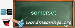 WordMeaning blackboard for somerset